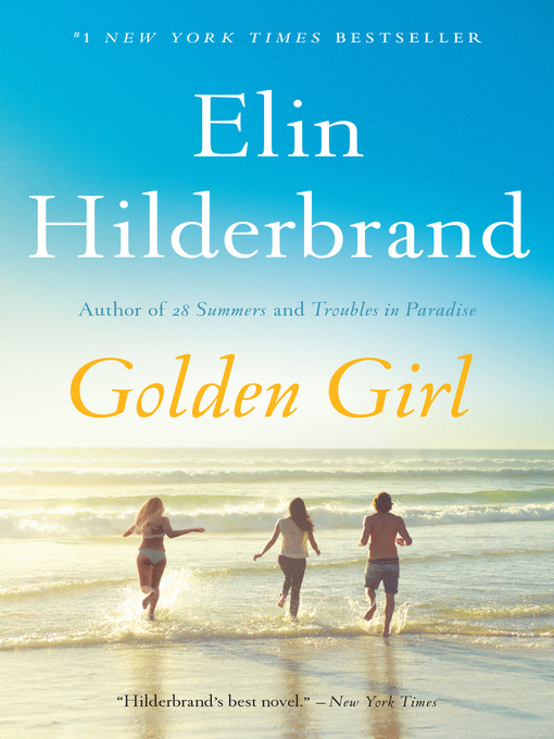 Title details for Golden Girl by Elin Hilderbrand - Wait list